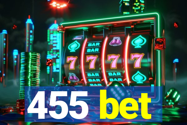 455 bet